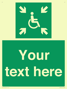 Custom sign safe condition evacuation temporary refuge